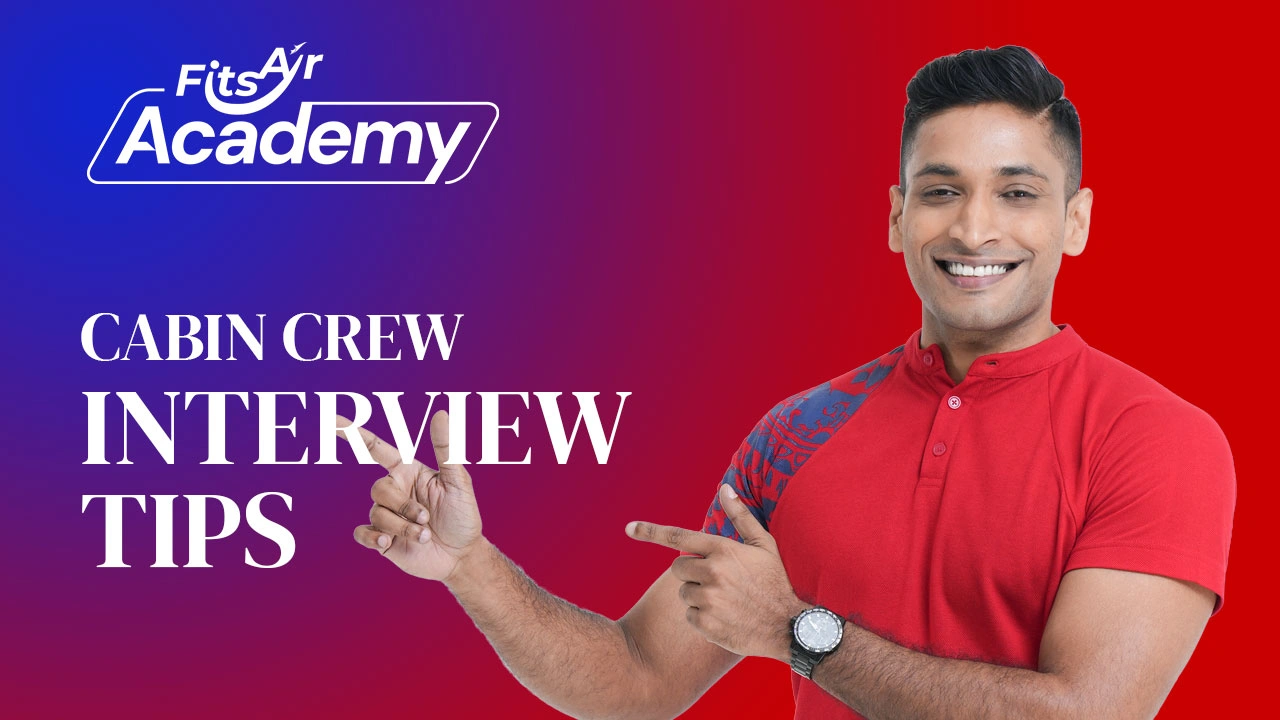 Cabin Crew: Interview Tips